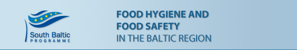 Food Hygiene and Food Safety in the Baltic Region